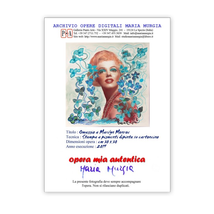 Marilyn Monroe - Opera Originale Ritoccata a Mano Firmata Maria Murgia