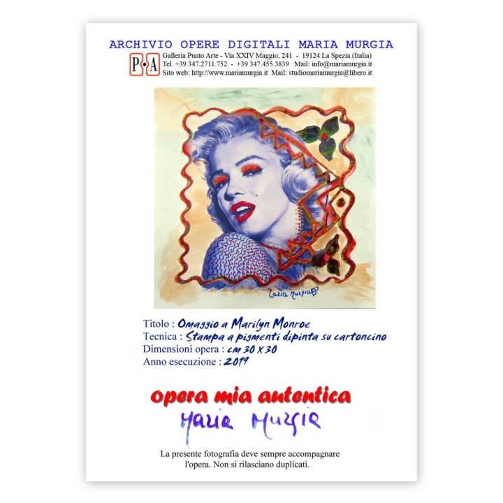 Marilyn Monroe - Opera Originale Ritoccata a Mano Firmata Maria Murgia